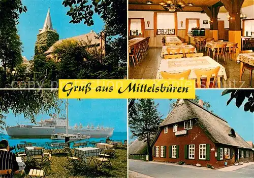 AK / Ansichtskarte Mittelsbueren Gaststaette zur Moorlosen Kirche Mittelsbueren