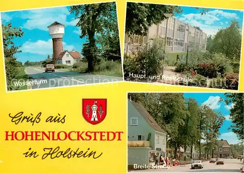 AK / Ansichtskarte Hohenlockstedt Wasserturm Schule Breite Strasse Hohenlockstedt