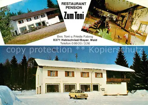 AK / Ansichtskarte Habischried_Niederbayern Restaurant Pension Zum Toni Sommer Winter Habischried Niederbayern