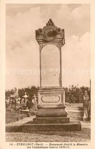 AK / Ansichtskarte Etroeungt_59 Monument eleve a la Memoire des Combattants Guerre 1870 71 