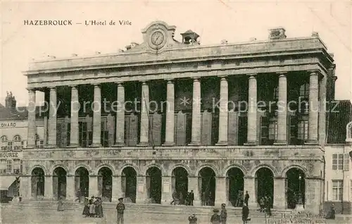 AK / Ansichtskarte Hazebrouck Hotel de Ville Hazebrouck