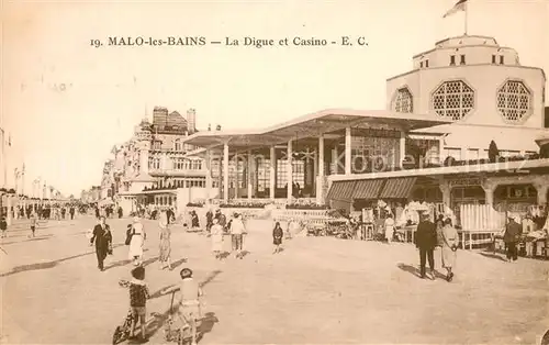 AK / Ansichtskarte Malo les Bains La Digue et Casino Malo les Bains