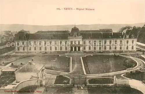 AK / Ansichtskarte Nancy_54 Hopital Militaire 