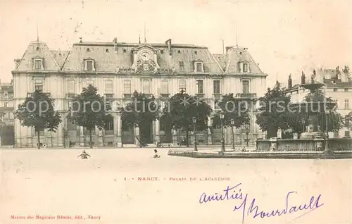 AK / Ansichtskarte Nancy_54 Palais de l Academie 