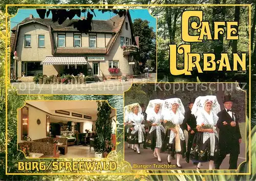 AK / Ansichtskarte Burg_Spreewald Cafe Urban Trachten Burg Spreewald