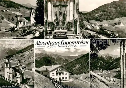 AK / Ansichtskarte Navis Alpenhaus Eppensteiner Kirche Altar Landschaftspanorama Alpen Navis