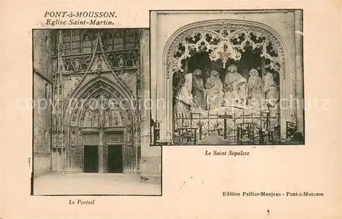 AK / Ansichtskarte Pont a Mousson_54 Eglise Saint Martin Le Portail Le Saint Sepulcre 