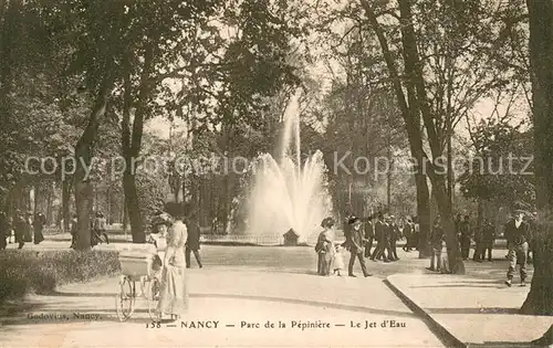 AK / Ansichtskarte Nancy_54 Parc de la Pepiniere Le Jet d Eau 