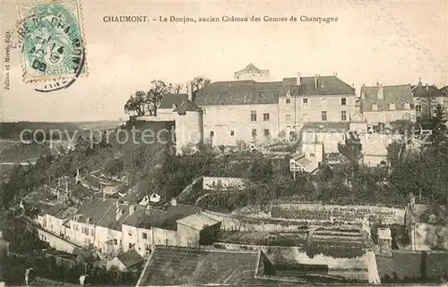 AK / Ansichtskarte Chaumont_52 Le Donjon ancien Chateau des Comtes de Champagne 