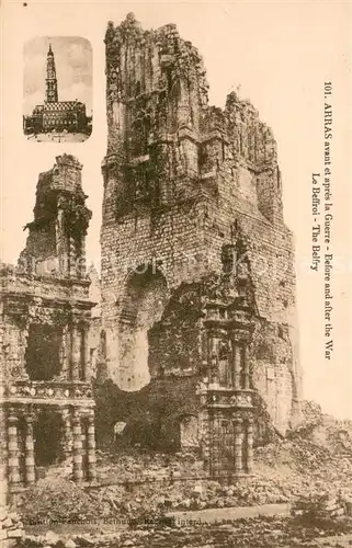 AK / Ansichtskarte Arras_Pas de Calais_62 avant et apres la Guerre Le Beffroi 