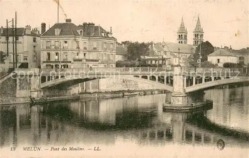 AK / Ansichtskarte Melun_77 Pont des Moulins 