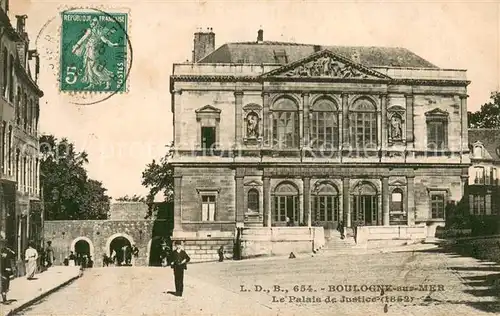 AK / Ansichtskarte Boulogne sur Mer_62 Le Palais de Justice 