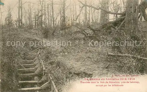 AK / Ansichtskarte Leintrey_54 Tranchee dans le Bois du Remebois pres de Leintrey occupe par les Allemands 