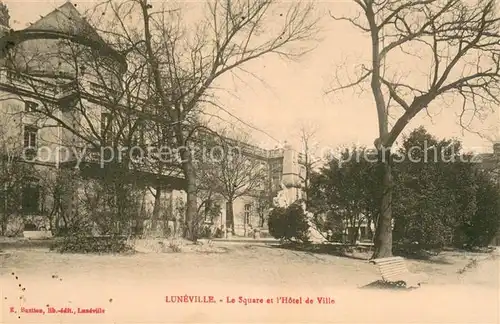 AK / Ansichtskarte Luneville_54 Le Square et lHotel de Ville 