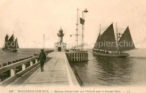 AK / Ansichtskarte Boulogne_62 sur Mer Bateaux faisant voile vers lIslande pour la Grande Peche 
