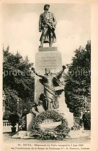 AK / Ansichtskarte Metz_Moselle Monument du Poilu sur lemplacement de la Statue de Guillaume I Metz_Moselle