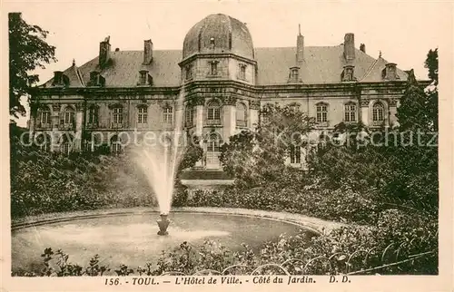 AK / Ansichtskarte Toul_54 Hotel de Ville Cote du Jardin 