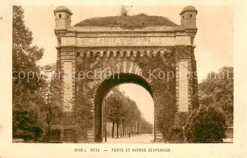 AK / Ansichtskarte Metz_Moselle Porte et Avenue Serpenoise Metz_Moselle