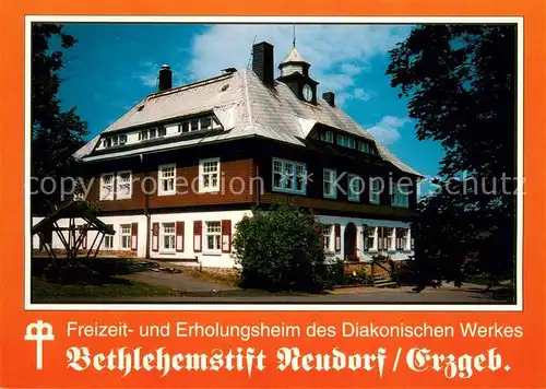 AK / Ansichtskarte Neudorf_Erzgebirge Freizeit  und Erholungsheim des Diakonischen Werkes Bethlehemstift Neudorf Erzgebirge
