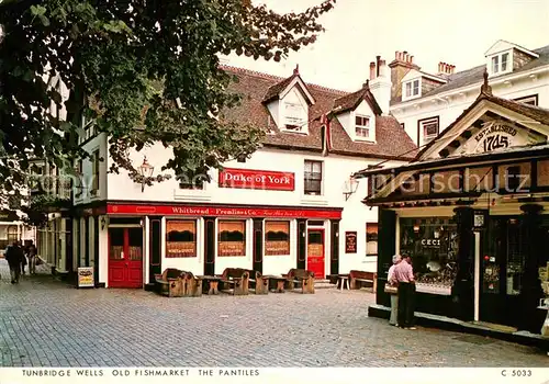 AK / Ansichtskarte Tunbridge Wells Old fishmarket the Pantiles Tunbridge Wells