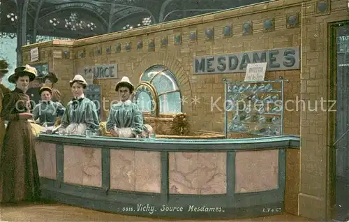 AK / Ansichtskarte Vichy_Allier Source Mesdames Vichy Allier