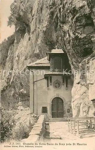 AK / Ansichtskarte Saint_Maurice_VS Chapelle du Notre Dame du Scex pres St Maurice Saint_Maurice_VS