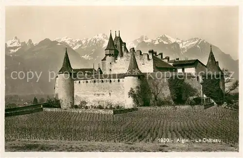 AK / Ansichtskarte Aigle_VD Le Chateau Aigle_VD