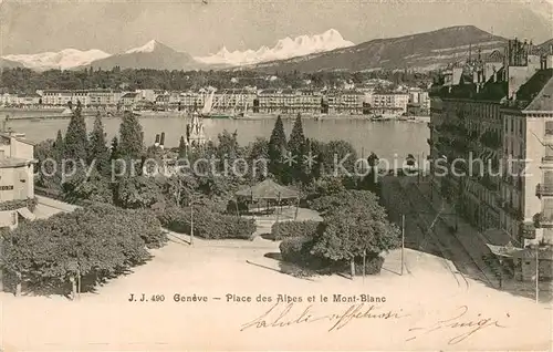 AK / Ansichtskarte Geneve_GE Place des Alpes et de Mont Blanc Geneve_GE