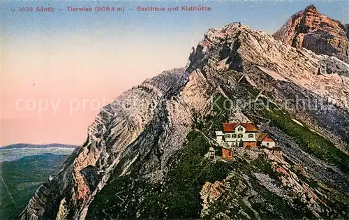 AK / Ansichtskarte Saentis_AR Tierwies Gasthaus u. Klubhuette Saentis_AR