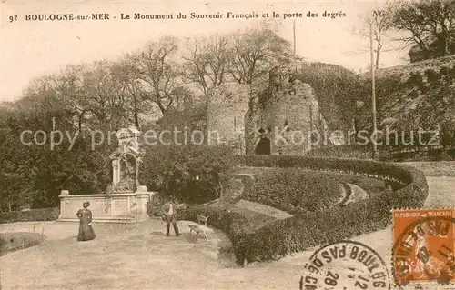 AK / Ansichtskarte Boulogne_62 sur Mer Le Monumentdu Souvenir Francais et la porte des degres 