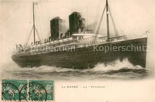 AK / Ansichtskarte Dampfer_Oceanliner Le Havre La Provence 