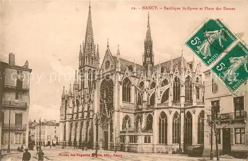 AK / Ansichtskarte Nancy_54 Basilique St Epvre et Place des Dames 