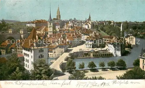 AK / Ansichtskarte Bern_BE Untere Stadt Bern_BE