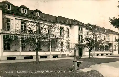AK / Ansichtskarte Aarau_AG Kantonsspital Chirurg. Maenner Pavillon Aarau_AG