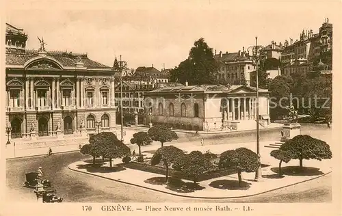 AK / Ansichtskarte Geneve_GE Place Neuve et musee Rath Geneve_GE