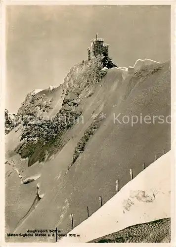 AK / Ansichtskarte Jungfraujoch_3457m_BE Meteorologische Station Feldpost 