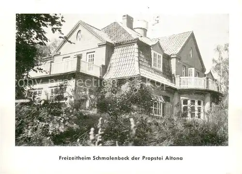 AK / Ansichtskarte Schmalenbeck_Grosshansdorf Freizeitheim Schmalenbeck d. Propstei Altona Schmalenbeck