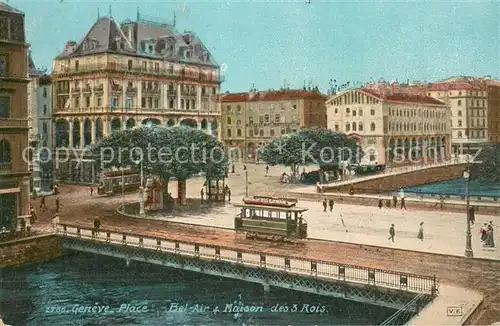 AK / Ansichtskarte Geneve_GE Bel Air et Maison des 3 Rois Geneve_GE