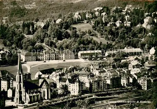 AK / Ansichtskarte St_Gallen_SG Othmarkirche und Kaserne Fliegeraufnahme St_Gallen_SG