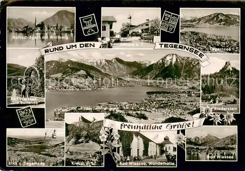 AK / Ansichtskarte Tegernsee Rottach Egern mit Wallberg Gmund Bad Wiessee Die Badende Riederstein Kreuth Wandelhalle Bad Wiessee Tegernsee