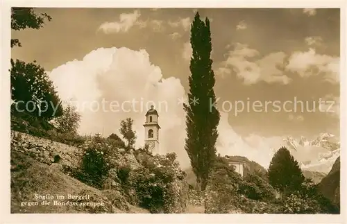 AK / Ansichtskarte Soglio im Bergell mit Bondascagruppe Soglio