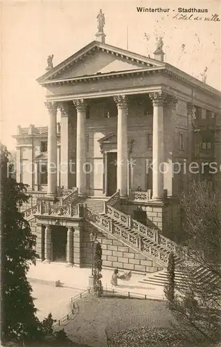 AK / Ansichtskarte Winterthur__ZH Stadthaus 