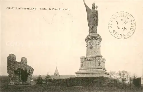 AK / Ansichtskarte Chatillon sur Marne Statue du Pape Urbain II Chatillon sur Marne