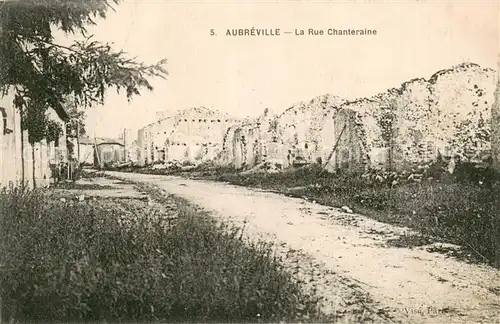 AK / Ansichtskarte Aubreville La Rue Chanteraine Aubreville