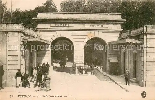 AK / Ansichtskarte Verdun_Meuse La Porte Saint Paul Verdun Meuse