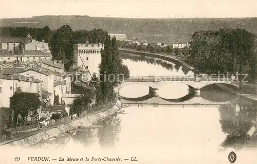 AK / Ansichtskarte Verdun_Meuse La Meuse et la Porte Chaussee Verdun Meuse
