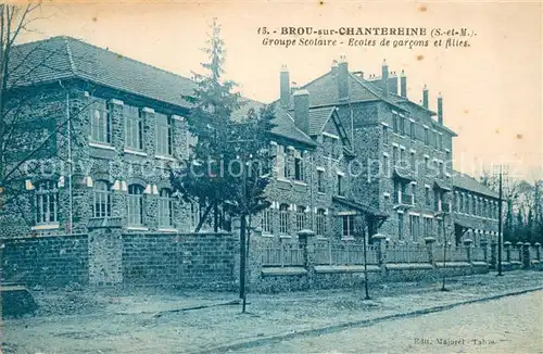 AK / Ansichtskarte Brou sur Chantereine_77 Groupe Scolaire Ecoles de garcons et filies 