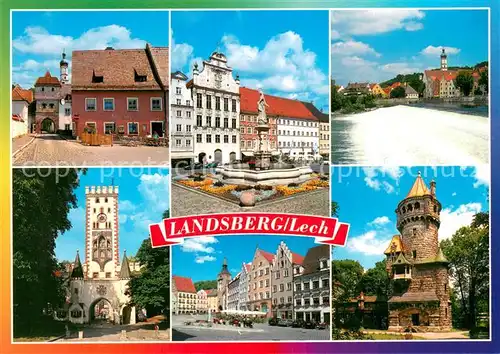 AK / Ansichtskarte Landsberg_Lech Motive Innenstadt Altstadt Hauptplatz Lechwehr Bayertor Turm Landsberg_Lech