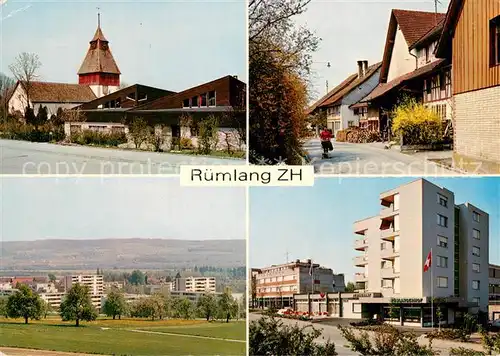AK / Ansichtskarte Ruemlang Kirche Strassenpartie Panorama Restaurant Ruemlangerhof Ruemlang