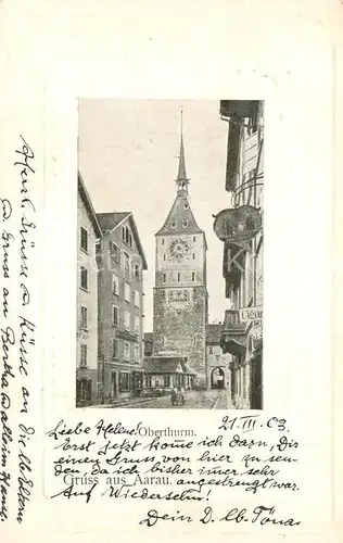 AK / Ansichtskarte Aarau_AG Oberthurm Aarau_AG